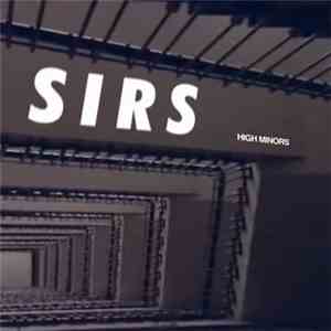 Sirs  - High Minors flac album