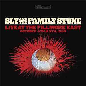 Sly And The Family Stone - Live At The Fillmore East October 4th & 5th, 1968 flac album