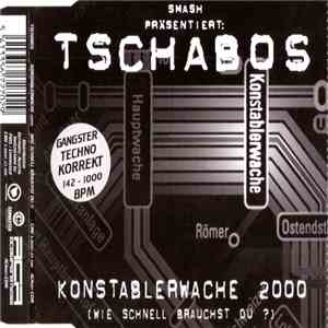 Smash Präsentiert: Tschabos - Konstablerwache 2000 (Wie Schnell Brauchst Du ?) flac album