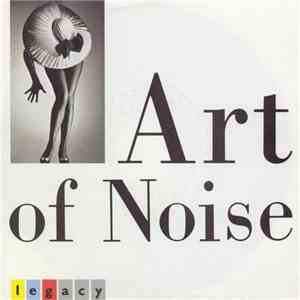 The Art Of Noise - Legacy flac album