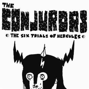 The Conjurors - The Six Trials Of Hercules flac album