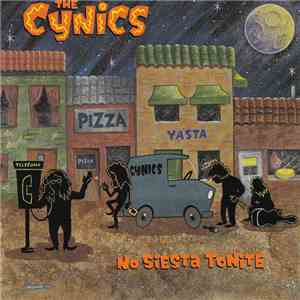 The Cynics  - No Siesta Tonite flac album