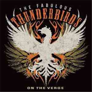 The Fabulous Thunderbirds - On The Verge flac album