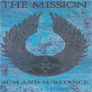 The Mission - Sum And Substance flac album