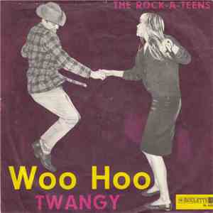 The Rock-A-Teens - Woo Hoo flac album