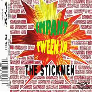 The Stickmen - Impakt / Tweek In flac album