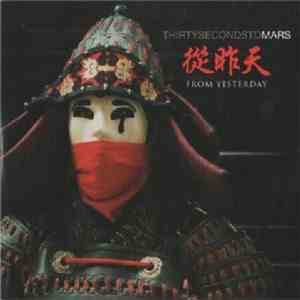 Thirty Seconds To Mars - From Yesterday flac album
