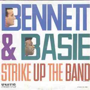 Tony Bennett With Count Basie & His Orchestra - Bennett & Basie Strike Up The Band flac album