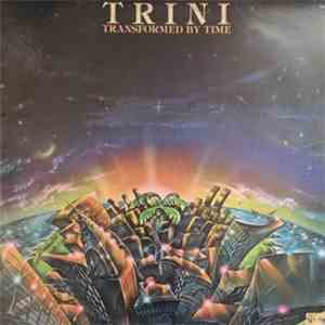 Trini Lopez - Transformed By Time flac album