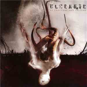 Ulcerate - Of Fracture And Failure flac album