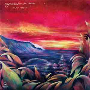Uyama Hiroto, Segawa Tatsuya - Magicnumber / Behind The Peak flac album