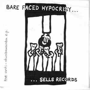 Various - Bare Faced Hypocrisy Sells Records / The Anti-Chumbawamba EP flac album