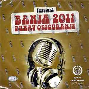 Various - Festival Banja 2011 - Dunav Osiguranje flac album