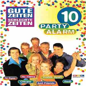 Various - Gute Zeiten Schlechte Zeiten 10 - Party Alarm flac album
