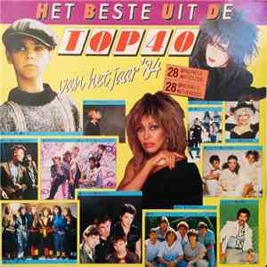 Various - Het Beste Uit De Top 40 Van Het Jaar '84 flac album