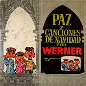 Various - Paz Y Canciones De Navidad Con Werner flac album