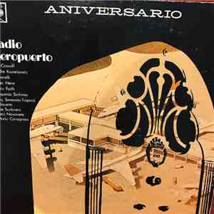 Various - Radio Aeropuerto (Aniversario) flac album