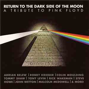 Various - Return To The Dark Side Of The Moon (A Tribute To Pink Floyd) flac album
