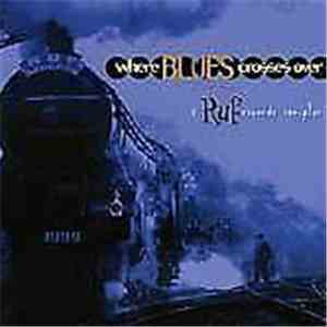 Various - Where Blues Crosses Over 1998 flac album