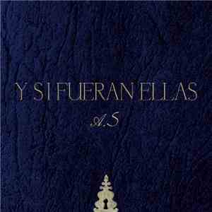 Various - Y Si Fueran Ellas A.S flac album