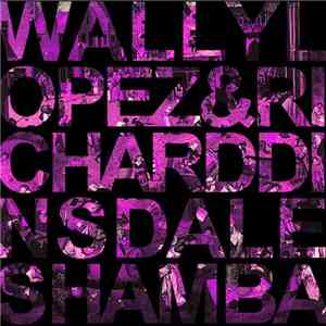 Wally Lopez & Richard Dinsdale - Shamba flac album