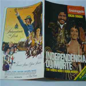 Wilson Miranda, Chiquinho de Moraes - Independência Ou Morte flac album