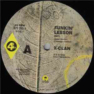 X-Clan - Funkin' Lesson flac album