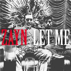 ZAYN  - Let Me flac album