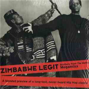 Zimbabwe Legit - Brothers From The Mother Megamixx flac album