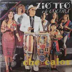 Zio Teo - Che Calor flac album