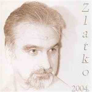 Zlatko - 2004. flac album