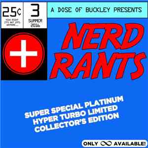 A Dose Of Buckley - Nerd Rants: Series 3 flac album