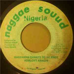 Adbloyt Abashi - Rastaman Chants To Be Free flac album