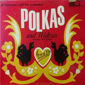 Al Morouse And His Orchestra - Polkas And Waltzes flac album