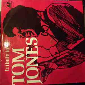 Alan Caddy Orchestra & Singers - Tribute To Tom Jones flac album