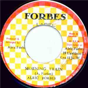 Alric Forbes - Morning Train flac album