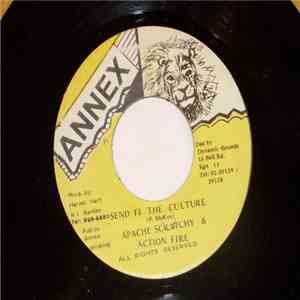 Apache Scratchy, Action Fire - Send Fi The Culture flac album