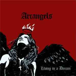 Arc Angels - Living In A Dream flac album