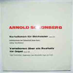 Arnold Schönberg - Variationen Für Orchester Op. 31 / Variationen Über Ein Rezitativ Für Orgel Op. 40 flac album