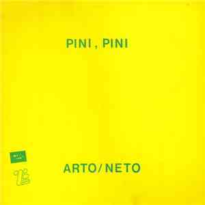 Arto / Neto - Pini, Pini / Malú flac album