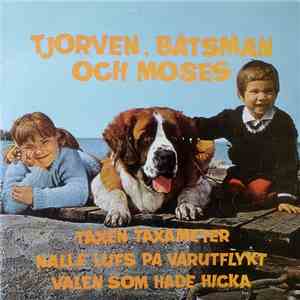 Astrid Lindgren - Tjorven, Båtsman Och Moses flac album