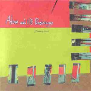 Atom And His Package - Making Love flac album