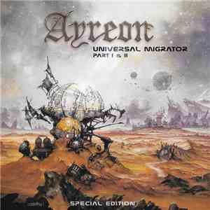 Ayreon - Universal Migrator Part I & II flac album