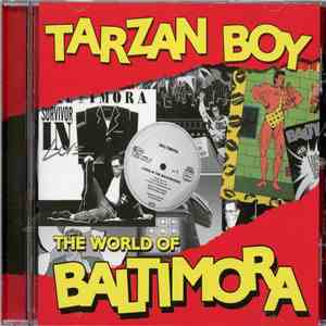 Baltimora - Tarzan Boy - The World Of Baltimora flac album