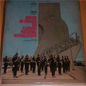 Banda De Música Da Guarda Nacional Republicana - Avante, Portugal flac album