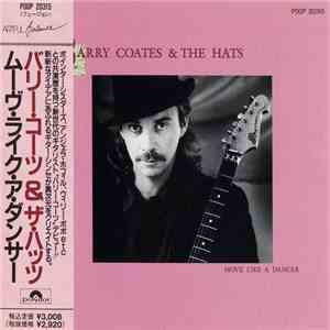 Barry Coates & The Hats - Move Like A Dancer flac album