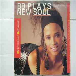 B.B - BB Plays New Soul flac album