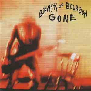 Beasts Of Bourbon - Gone flac album