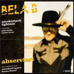 Bela B., Smokestack Lightnin'  - Abserviert flac album