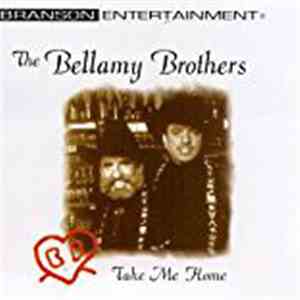 Bellamy Brothers - Take Me Home flac album